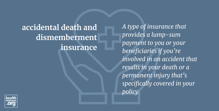 accidental death and dismemberment insurance definition